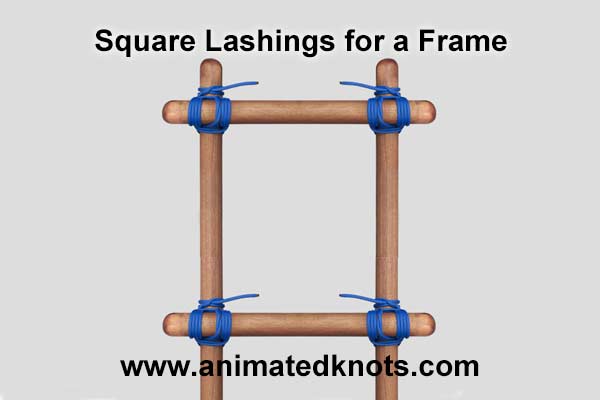 Click to enlarge Square Lashings for a Frame