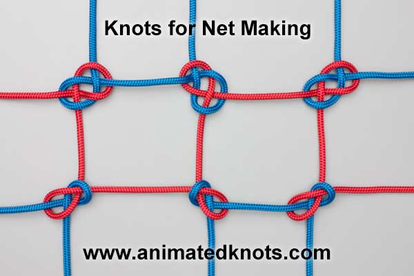 Pictures of Knots for Net Making