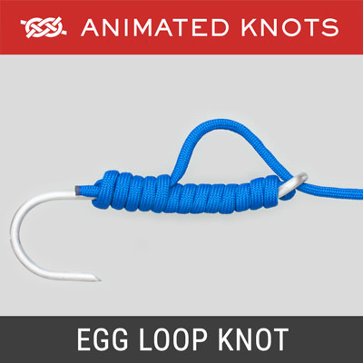 Egg Loop Knot - Best Fishing Knots
