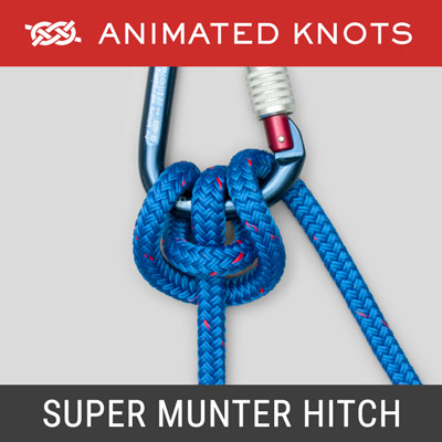 Super Munter Hitch Knot - Climbing Knots