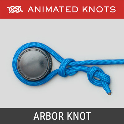 Arbor Knot - attaches fishing line to the Arbor or Spool Center