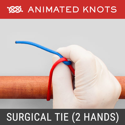 Surgical Tie – Two Hands, How to tie a Surgical Tie – Two Hands using  Step-by-Step Animations